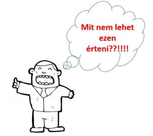 Nem azt csinálják - mit nem lehet ezen érteni