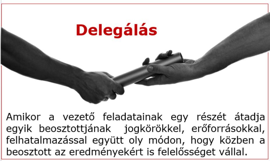 delegálás meghatározás definíció