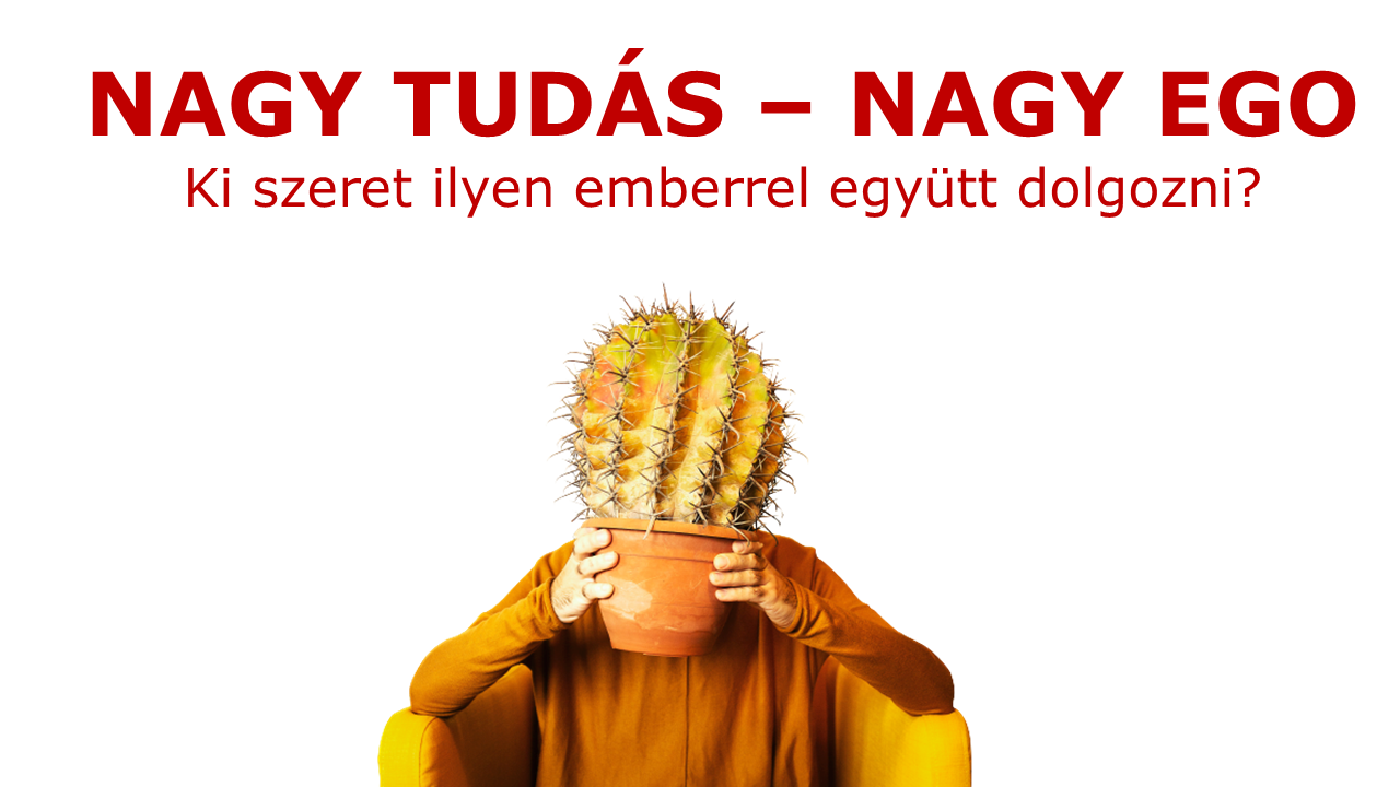 Nagy tudás nagy ego - gyakorlatorientált műszakvezető képzés