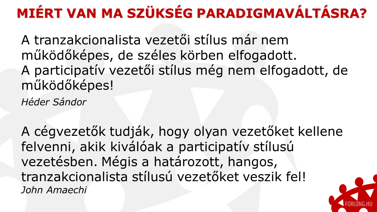 Paradigmaváltás a vezetői stílusokban - vezetőképzés