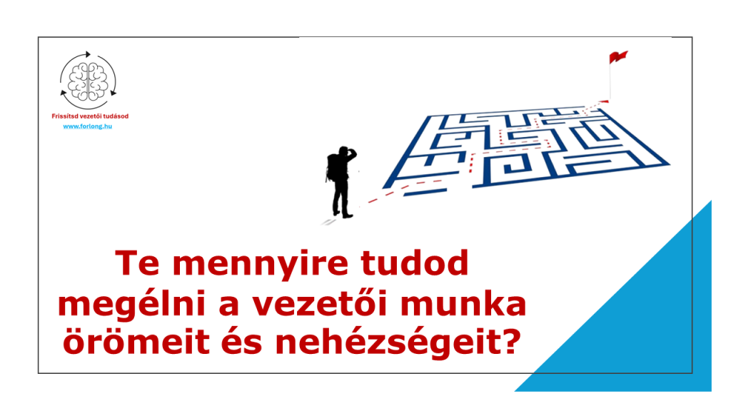 Megélni a vezetői munka örömeit és nehézségeit - vezetőképzés - műszakvezető képzés
