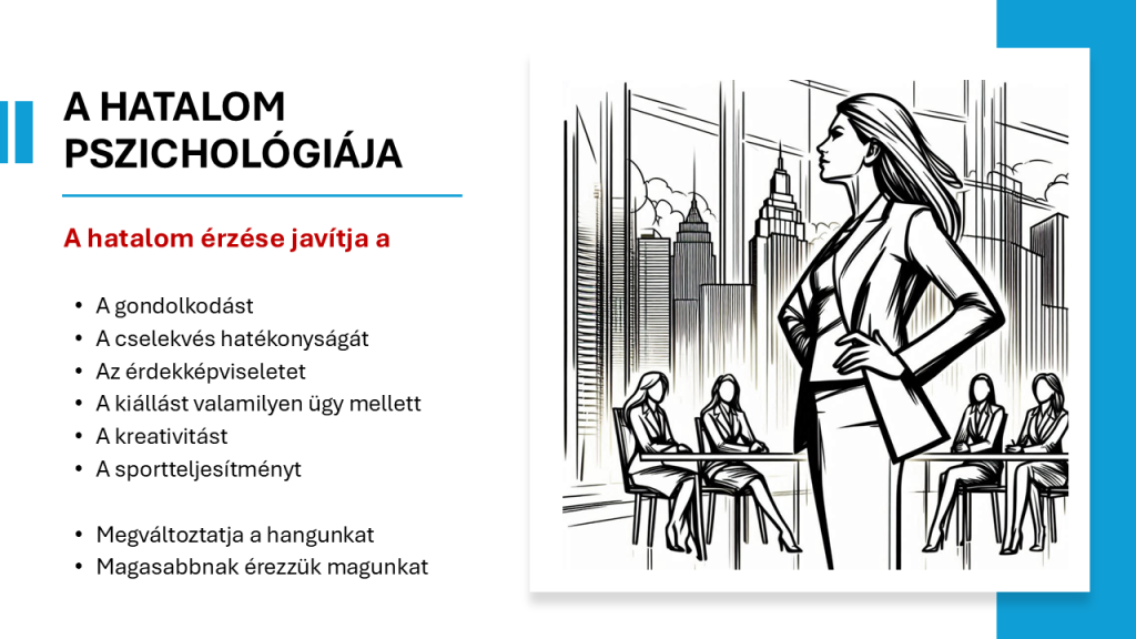 A hatalom pszichológiája avagy a hierarchia napos és árnyékos oldala - a hatalom érzése - vezetőképzés, műszakvezető képzés