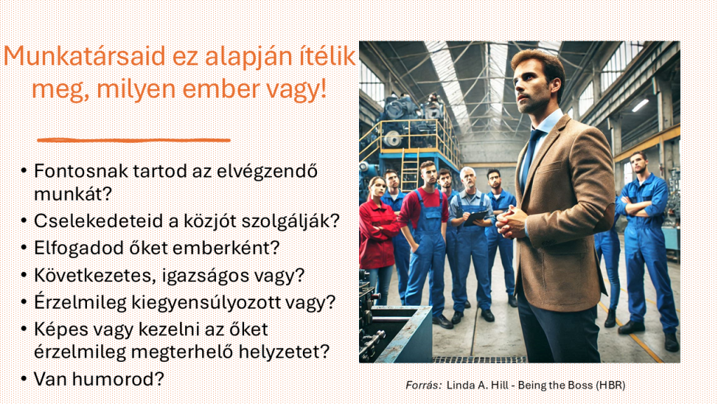 A bizalom kulcsa - Milyen embernek látnak munkatársaid - vezetőképzés - ez alapján ítélnek meg