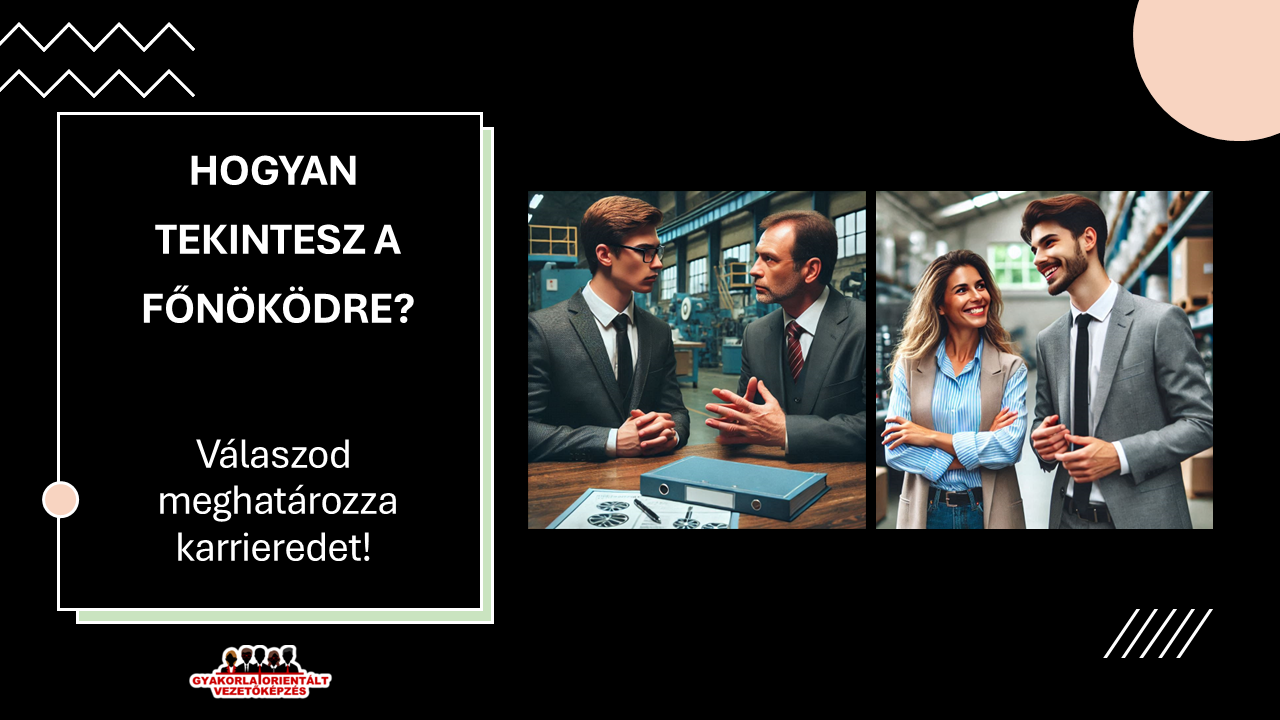 Az, hogy hogyan tekintesz a főnöködre, sok mindent eldönt a pályafutásoddal kapcsolatban! Vajon úgy tekintesz a főnöködre, mint ítélkező bíróra vagy úgy, mint támogatóra?