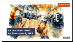 Vezető keze térképet és GPS-t mutató telefont tart gyári háttér előtt – az önismeret térkép, az éntudatosság GPS a vezetői munkában